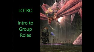 LOTRO: Group Roles Introduction