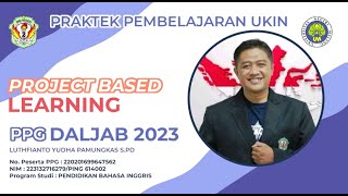 VIDEO PRAKTIK PEMBELAJARAN UKIN - PPG DALJAB KATEGORI 1 GEL. 2