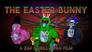 The Easter bunny (a Gorilla Tag movie)