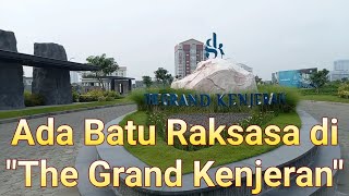 Ada Batu Raksasa di "The Grand Kenjeran"