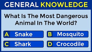 How Good Is Your General Knowledge? Take This 30-question Quiz To Find Out! #challenge 53