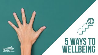 5 Ways to wellbeing