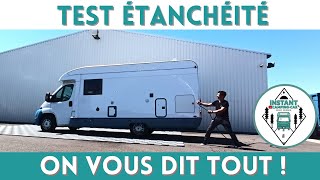 TEST ÉTANCHÉITÉ Camping car - POURQUOI le faire ? COMMENT ? QUEL BUDGET ? *Instant Camping-Car*