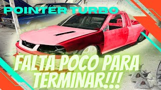 YA CASI ESTA LISTO ESTE PROYECTO| UNOS PEQUEÑOS DETALLES QUE HACEN LA DIFERENCA| POINTER TURBO