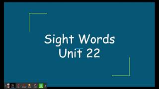 Sight Words Unit 22