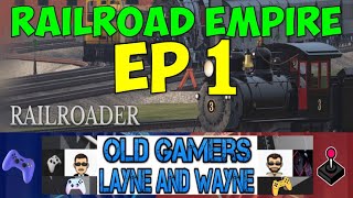 RAILROAD EMPIRE Episode 1 LET'S PLAY Railroader | Logs and Passengers, Connelly Creek, Whittier, Ela