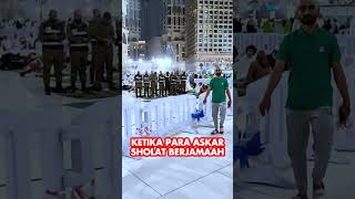 Sholatnya Para Askar di Masjidil Haram #Shorts