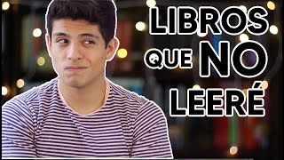 Cinco libros que tengo en mi librero y NO voy a leer