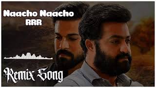 Naacho Naacho Remix Song | RRR | NCS | Jr. Ntr & Ramcharan | Nep music world