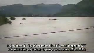 TERKINI Banjir Dahsyat Menghantam Reo Manggarai NTT