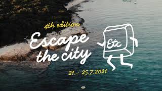 Escape the city Festival 2021 Crowdfunding campaign