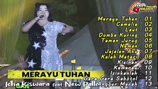 FULL ALBUM TERBARU NEW PALLAPA 2023 || MERAYU TUHAN CAMELIA LAUT TAMAN JURUG