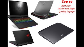 Top 10 Best New Model and High Quality Laptops