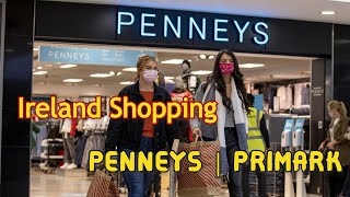 Penneys Shopping Ireland  | Primark | Eyecha 10