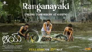 #AAY 2nd Single ~ Ranganayaki Song Update | NarneNithiin, NayanSarika, RamMiriyala | AnjiKManiputhra