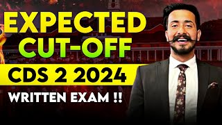 Expected Cutoff for CDS 2 2024 Exam !! Must Watch !!