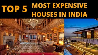 Top 5 Most Expensive Houses In India | Luxury Homes in India |Antilia | Mannat|