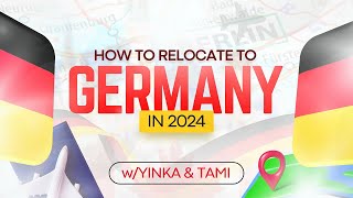 How To Relocate To Germany in 2024 As A Student