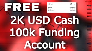 FREE 2K USD + 100k Funding Account By Instant Funding Prop Firm July Competition