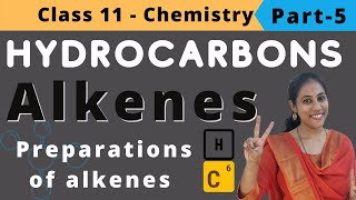 Preparation of alkenes | Hydrocarbons class 11 Chemistry | NEET | jee | CBSE