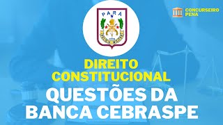 Questões de Direito Constitucional - Revisão de Véspera PMPA