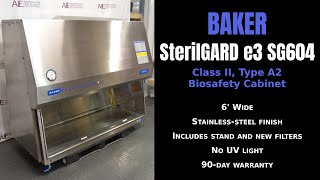 Baker SterilGARD e3 SG604 Class II Type A2 6' Biosafety Cabinet (Item - 0877L BIO CAB)