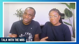 Talk With The Mrs EP10  I  Pastor Moses & Chioma Omoviye