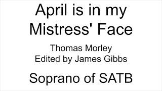 April is in my Mistress' Face - Soprano of SATB