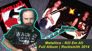 Metallica - Kill Em All | Full Album Playthrough | Rocksmith 2014 Gameplay