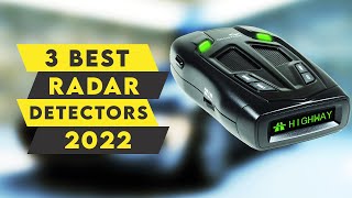 3 Best Radar Detectors For 2022🔥🔥🔥