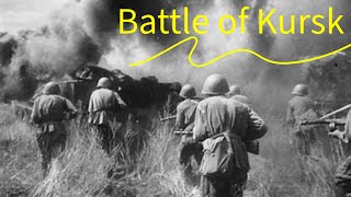 The most  underestimated battle of WW2 - battle of Kursk