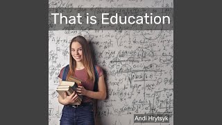 That Is Education