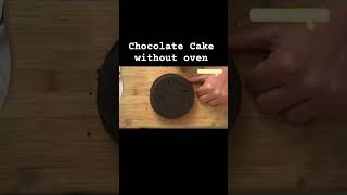 Quick And Easy Chocolate Cake | Only 3 Ingredients | Chocolate Cake  Without Oven #cake