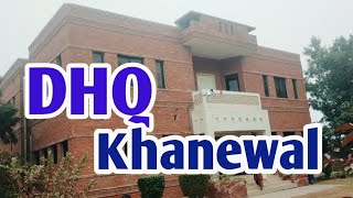 DHQ Khanewal Nursing College With Ansari