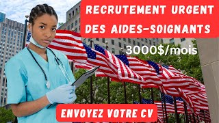 Aides-soignants recherchés d'urgence aux États-Unis : Postulez dès maintenant !