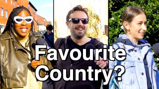 What is your Favourite Country? | Street Interview