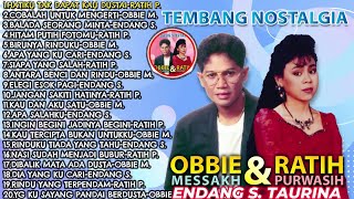 TEMBANG NOSTALGIA ENDANG S TAURINA/ OBBIE MESSAKH/ RATIH PURWASIH 2