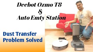 Why Dust Not transfer to Auto Emty station?? Using Ozmo T8 Model