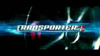 Transporter 3 - Official Trailer