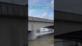 Please tell me which is the real London Bridge? #shorts #london #londonbridge