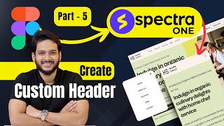 05. Create Custom Header Using Gutenberg Editor Spectra One Block theme