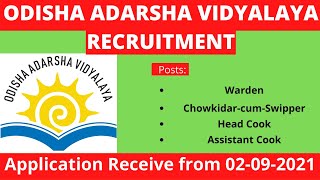 Odisha Adarsha Vidyalaya Recruitment 2021 II Adarsha Vidyalaya Notification II 05 posts Vacancy