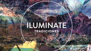 iLUMiNATE - Dedicado feat. Dj Akrilyc