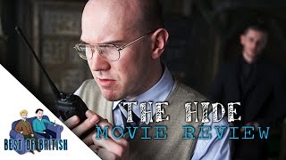 The Hide Movie Review | Best of British