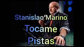 Stanislao Marino: tocame pistas