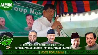 Vote for AIMIM for the Unity towards Security of Muslims & Downtrodden in India