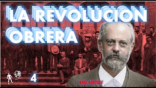 🔴  La revolución obrera.4. Marxismo Hereje Series.