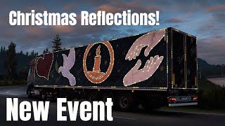 SCS New Event! Christmas Reflections | American Truck Simulator & ETS2