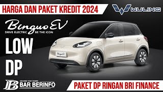 Simulasi Kredit Wuling Binguo EV 2024 | Paket DP Ringan by BRI Finance