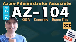 EP33: Master the AZ-104 Exam! Sample Questions, Key Concepts, & Expert Tip